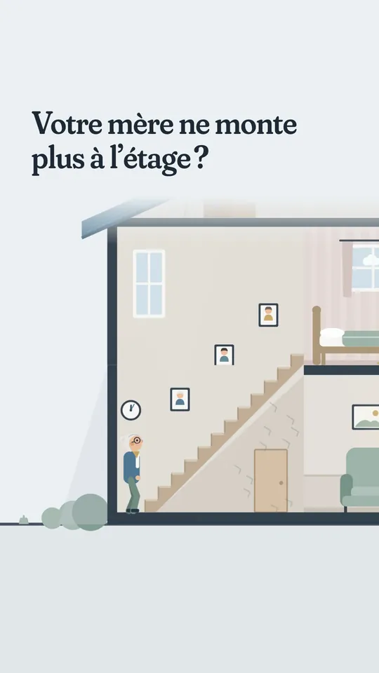 Dessin vertical : une maison en coupe, l'étage éteint, sous le titre « Votre mère ne monte plus à l'étage ? »